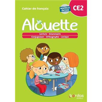 Alouette franþais ce2 cahier eleve