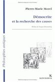 Démocrite et la recherche des causes