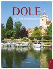 Dole - Histoire et Patrimoine