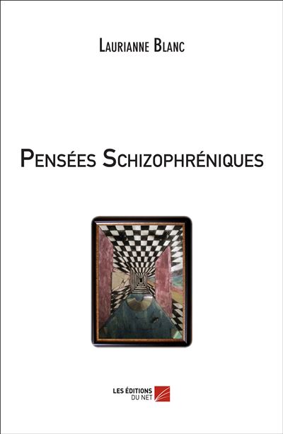 Pensées schizophréniques