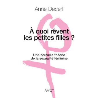 Quoi revent les petites filles ? (A) - 1