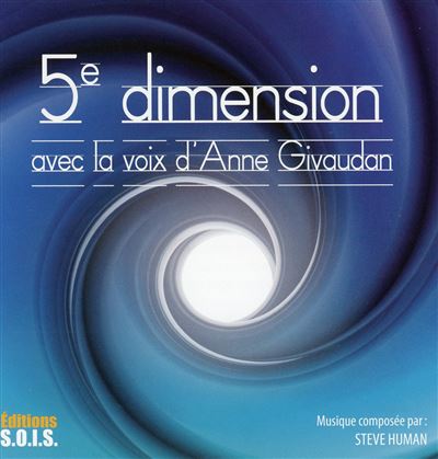 5e dimension - Livre audio - Anne Givaudan - Texte lu (CD)