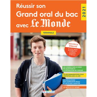 Réviser son Grand oral du bac avec Le Monde - Dernier ...