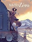 Kilomètre Zéro - vol. 02/3