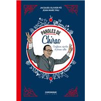 Paroles de Chirac !