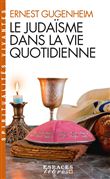 Le Judaïsme dans la vie quotidienne (Espaces Libres - Spiritualités Vivantes)