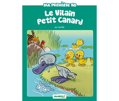 Le Vilain petit canard - Curd Ridel - cartonné