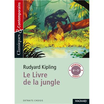 Le Livre De La Jungle 18 Le Livre De La Jungle Classiques Et Contemporains Sylvie Coly Rudyard Kipling Poche Achat Livre Fnac