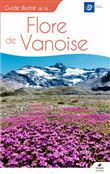 Guide illustré de la flore de Vanoise