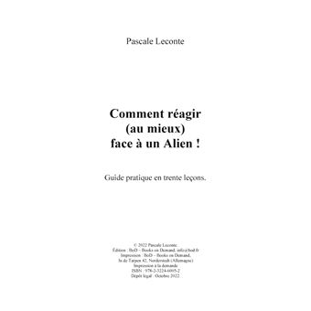 Comment réagir (au mieux) face à un Alien !