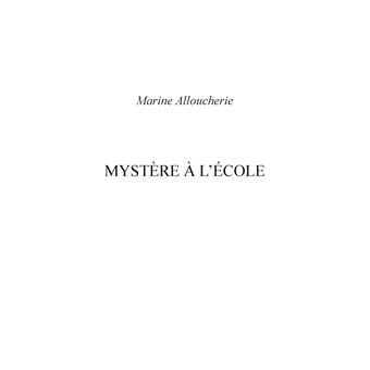 Mystère à l'école
