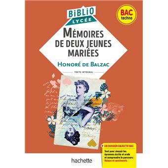 BiblioLycée - Mémoires de deux jeunes mariées, Balzac - BAC 2024