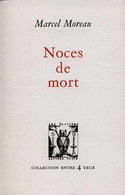 Noces de mort - Marcel Moreau - (donnée non spécifiée)