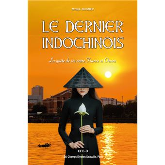 Le Dernier Indochinois