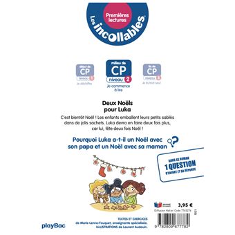Les incollables - Premières lectures - Tome 9 - Deux Noëls pour Luka !  - niv. 2