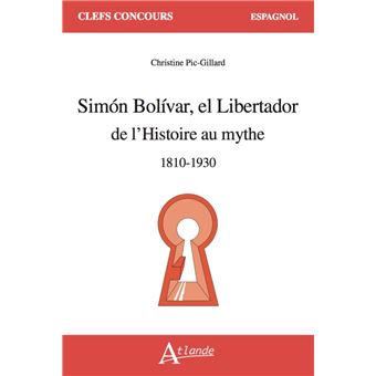 Simon Bolivar el Libertador