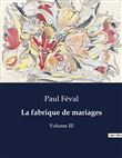 La fabrique de mariages