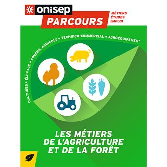 Les Metiers De L Agriculture Et De La Foret Broche Collectif Achat Livre Fnac