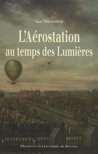 L'aérostation au temps des lumières