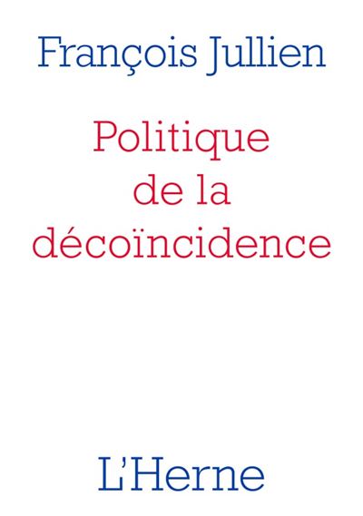 Politique de la decoincidence