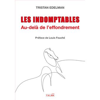 Les Indomptables