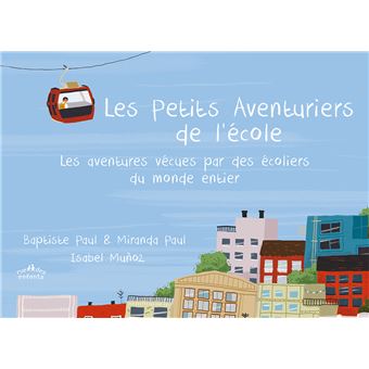 Les petits aventuriers de l'école