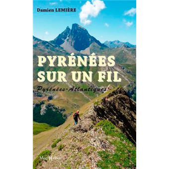 Pyrénées sur un fil : Pays Basque, Béarn