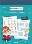 J'APPRENDS A COMPTER 5+