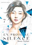 En proie au silence - tome 7