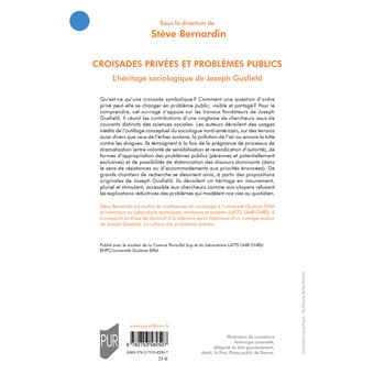 Croisades privées et problèmes publics