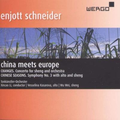 Enjott Schneider : China Meets Europe
