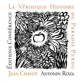 La Véridique Histoire du Paradis Perdu