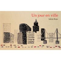 Jour en ville (Un)