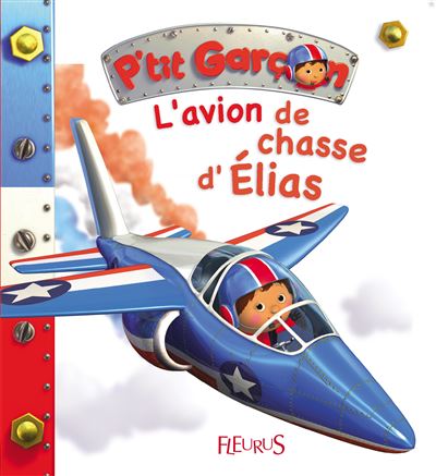 L'avion de chasse d'Elias - Emilie Beaumont - cartonné