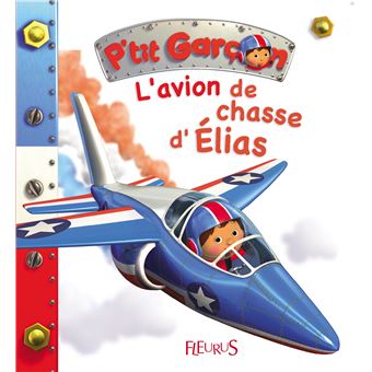 L'avion de chasse d'Elias