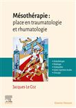 Mésothérapie : place en traumatologie et rhumatologie