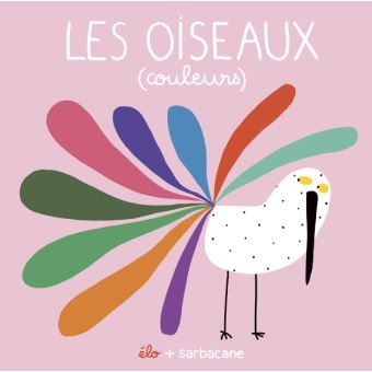 Les oiseaux (couleurs) - 1