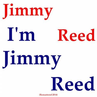I m jimmy reed/rockin with reed/180 gr/8 morceaux bonus