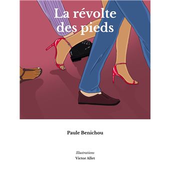 La révolte des pieds