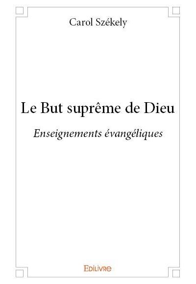 Le but suprême de Dieu
