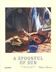 A Spoonful of Sun: Mediterranean Cookbook For All Seasons