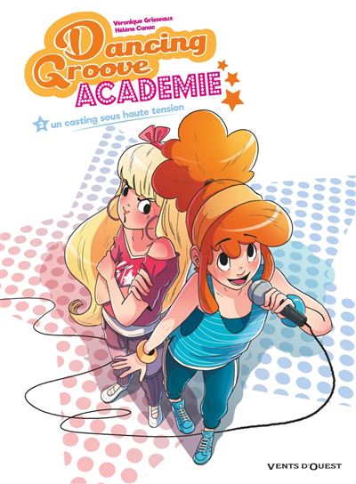 Dancing Groove Académie - Tomes 01 & 02