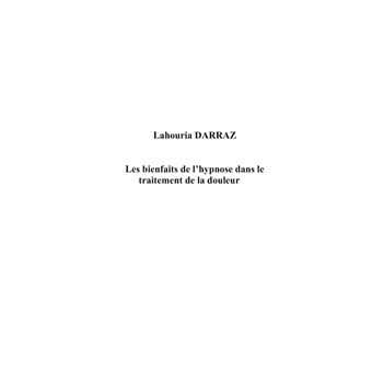 Les bienfaits de l'hypnose dans le traitement de la douleur