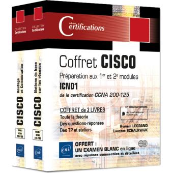 CISCO Preparation aux 1er et 2ème modules ICND1 de la certification CCNA 200-125