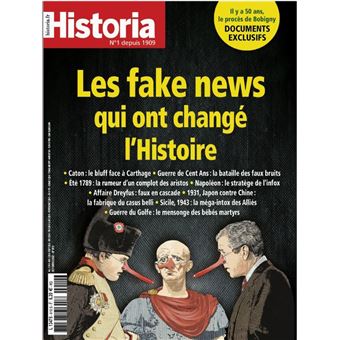 Historia N°910 : Les fake news qui ont changé l'Histoire - oct 2022