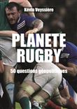 Planète Rugby - 50 questions géopolitiques