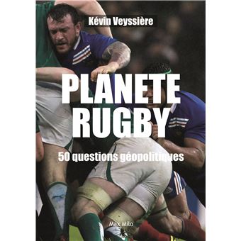 Planète Rugby - 50 questions géopolitiques