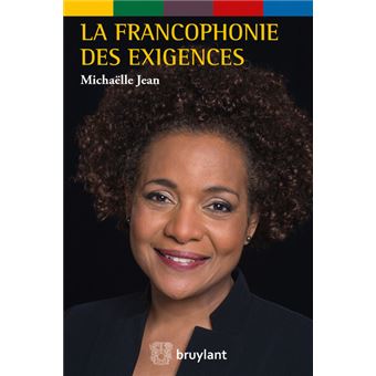 La Francophonie des exigences