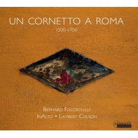 Musique pour cornet a rome 1500 1700