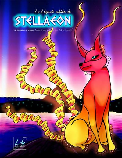 La légende oubliée de Stellaéon - Lindsay Gaudou Labergris - broché
